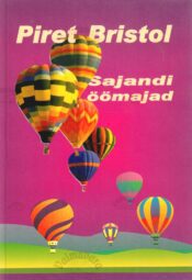 Sajandi öömajad - Piret Bristol Sajandi öömajad - Piret Bristol