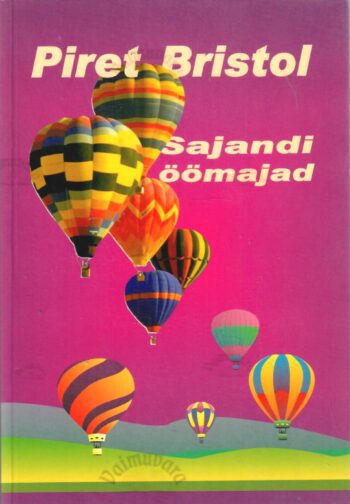 Sajandi öömajad - Piret Bristol Sajandi öömajad - Piret Bristol