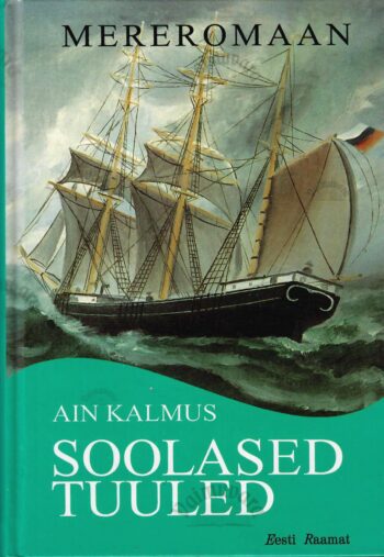 Soolased tuuled - Ain Kalmus