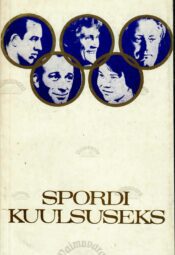 Spordi kuulsuseks 1 Spordi kuulsuseks 1