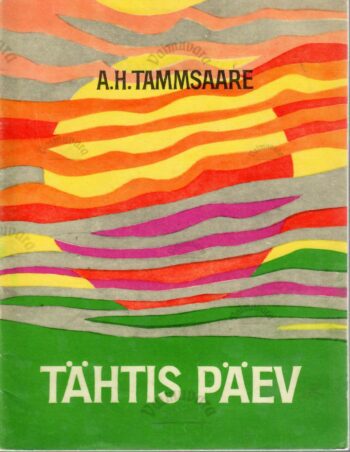 Tähtis päev Tammsaare Tähtis päev Tammsaare