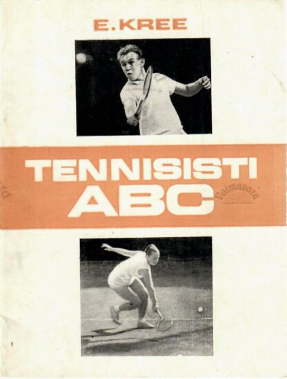 Tennisisti ABC - Evald Kree