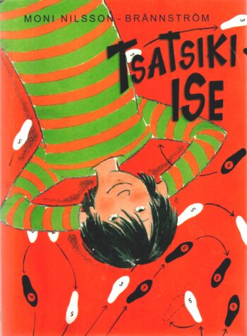 Tsatsiki ise - Moni Nilsson-Brännström