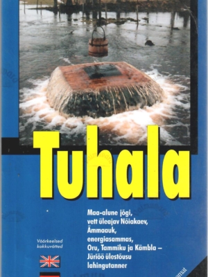 Tuhala – Ants Talioja