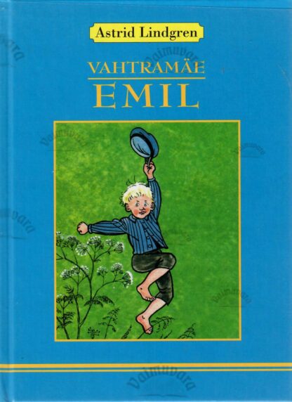 Vahtramäe Emil - Astrid Lindgren