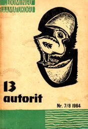 13 autorit. Laaste ja jutte noortele 13 autorit. Laaste ja jutte noortele
