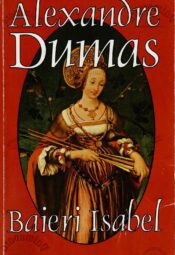 Baieri Isabel - Alexandre Dumas