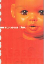 Elu algab täna - Sass Henno