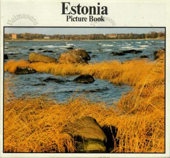 Estonia. Picture Book Estonia. Picture Book
