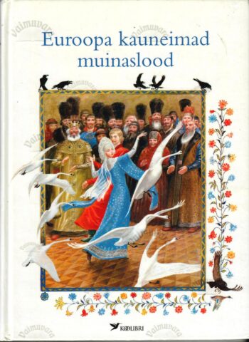 Euroopa kauneimad muinaslood