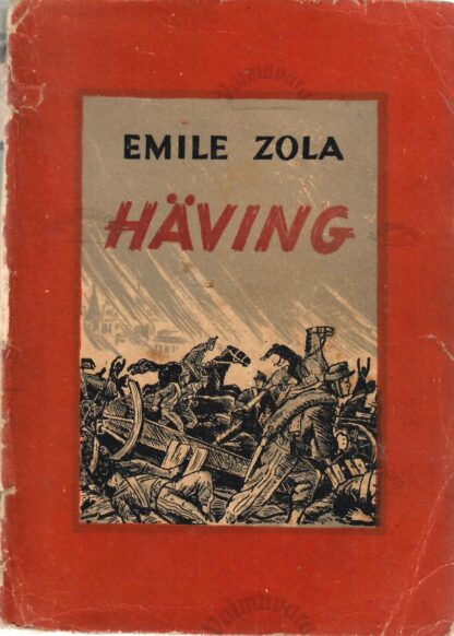 Häving - Émile Zola