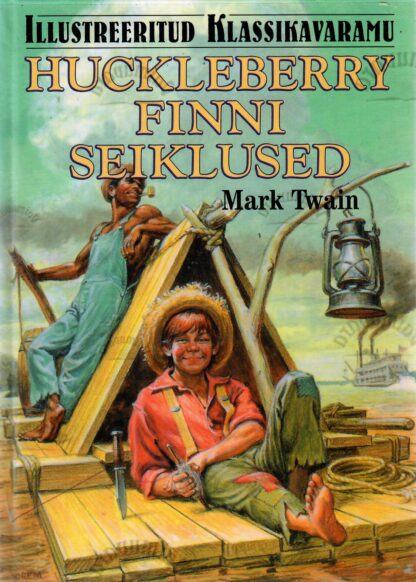 Huckleberry Finni seiklused. Illustreeritud klassikavaramu - Mark Twain