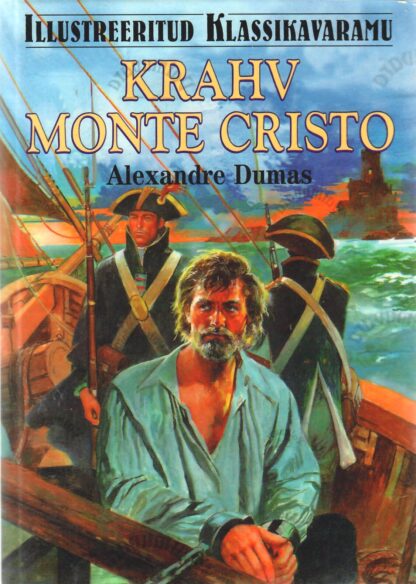 Krahv Monte Cristo. Illustreeritud klassikavaramu - Alexandre Dumas