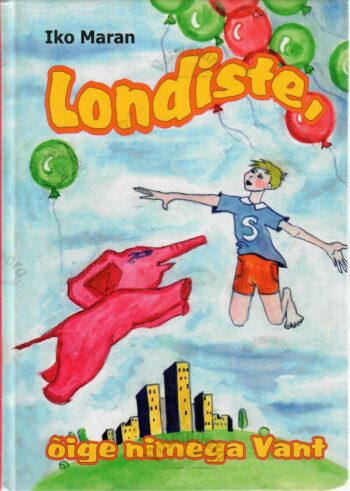 Londiste, õige nimega Vant - Iko Maran, 2002
