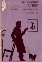 Luulet. Uusi eestindusi - Aleksandr Puškin Luulet. Uusi eestindusi - Aleksandr Puškin