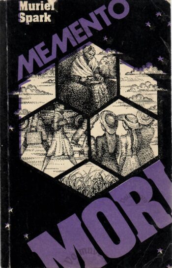 Memento mori - Muriel Spark Memento mori - Muriel Spark