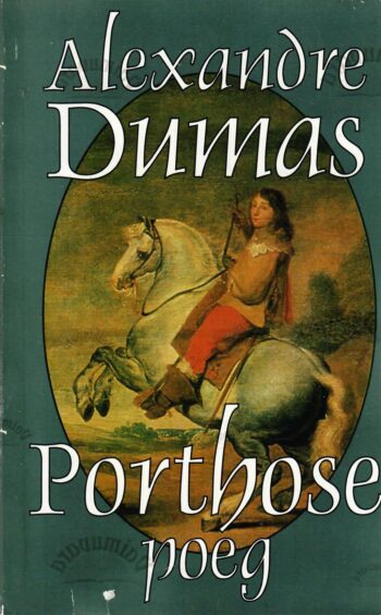 Porthose poeg - Alexandre Dumas Porthose poeg - Alexandre Dumas