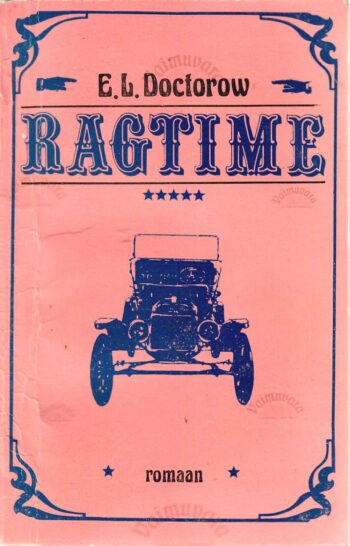 Ragtime - E. L. Doctorow Ragtime - E. L. Doctorow