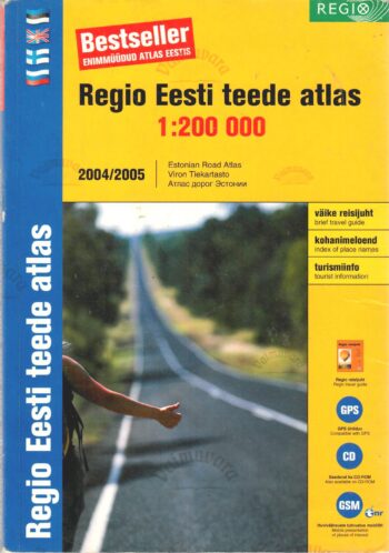 Regio Eesti teede atlas 2004-2005 Regio Eesti teede atlas 2004/2005