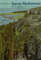 See on Muhumaa – Enno Väljal See on Muhumaa – Enno Väljal