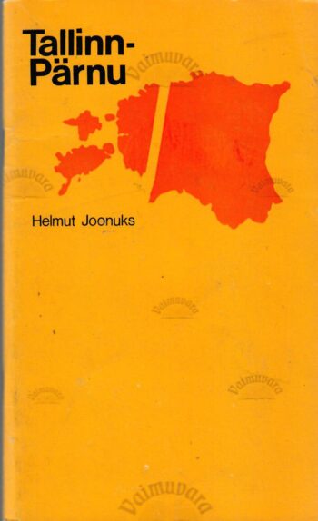 Tallinn-Pärnu - Helmut Joonuks