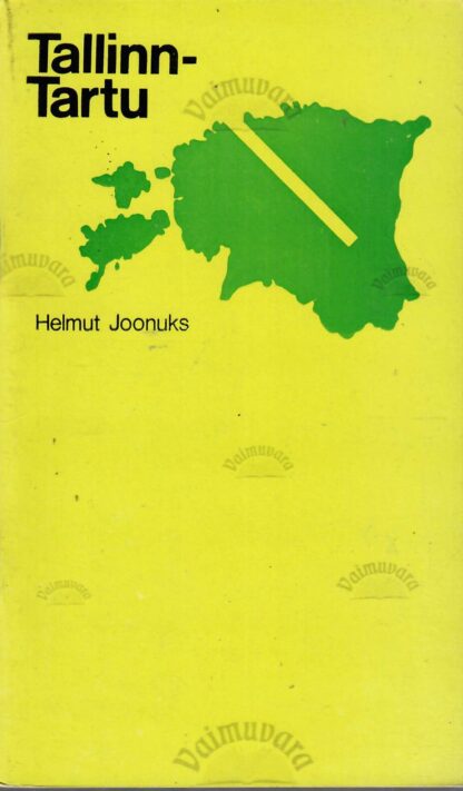 Tallinn-Tartu - Helmut Joonuks