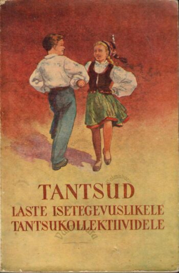 Tantsud laste isetegevuslikele tantsukollektiividele