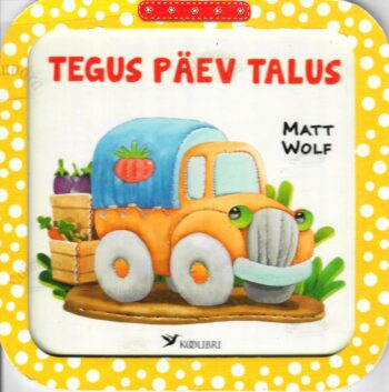 Tegus päev talus - Matt Wolf