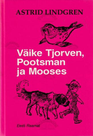 Väike Tjorven, Pootsman ja Mooses - Astrid Lindgren, 2000