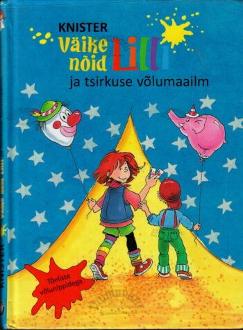 Väike nõid Lilli ja tsirkuse võlumaailm - Knister