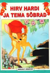 Hirv Hardi ja tema sõbrad