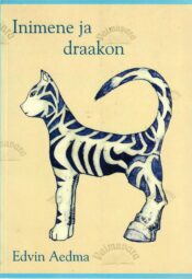 Inimene ja draakon - Edvin Aedma
