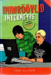 Inimröövlid internetis - Lena Lilleste Inimröövlid internetis - Lena Lilleste