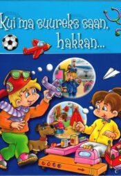 Kui ma suureks saan, hakkan... - Galia Lami Dozo