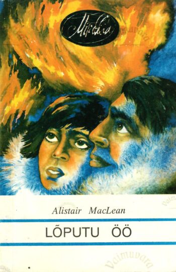Lõputu öö - Alistair MacLean Lõputu öö - Alistair MacLean