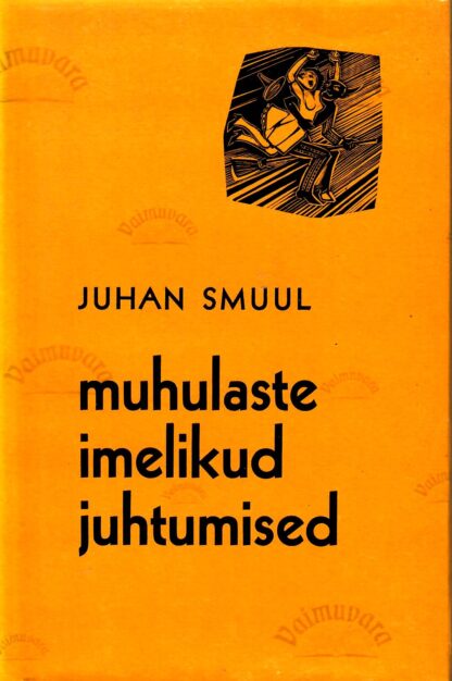 Muhulaste imelikud juhtumised Tallinna juubelilaulupeol - Juhan Smuul,1963