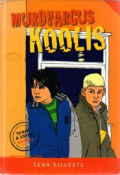 Murdvargus koolis - Lena Lilleste Murdvargus koolis - Lena Lilleste
