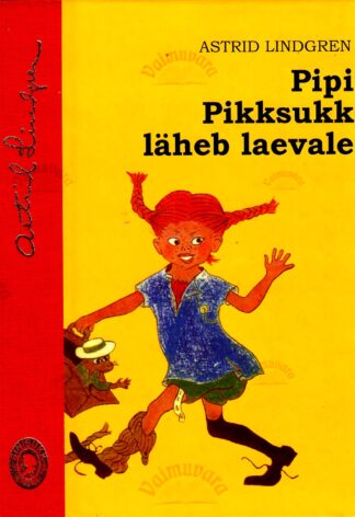 Pipi Pikksukk läheb laevale - Astrid Lindgren