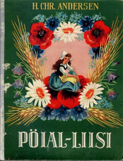 Pöial-Liisi - Hans Christian Andersen, 1956