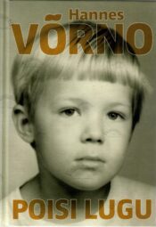 Poisi lugu - Hannes Võrno