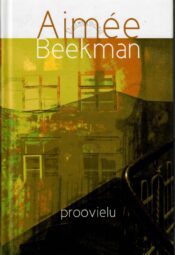 Proovielu - Aimée Beekman Proovielu - Aimée Beekman
