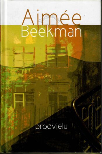 Proovielu - Aimée Beekman