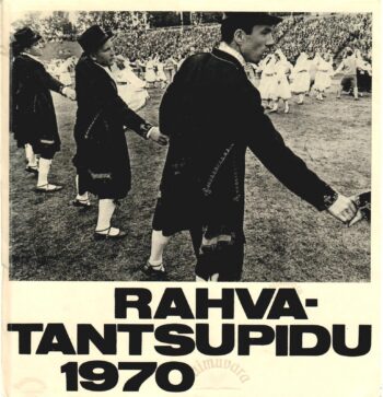 Rahvatantsupidu 1970 - Heino Aassalu, Enn Kärmas, Ullo Toomi Rahvatantsupidu 1970 - Heino Aassalu, Enn Kärmas, Ullo Toomi