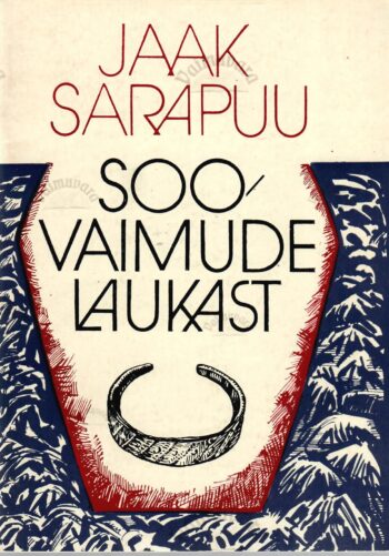 Soovaimude laukast - Jaak Sarapuu