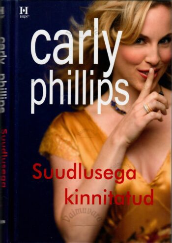 Suudlusega kinnitatud - Carly Phillips