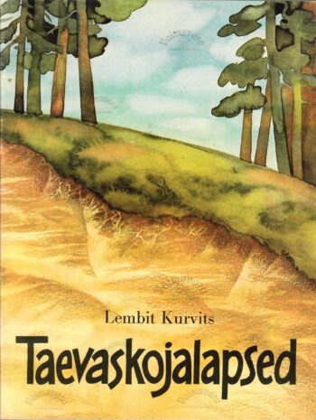 Taevaskojalapsed - Lembit Kurvits