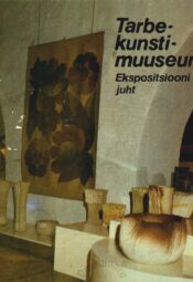 Tarbekunstimuuseum. Ekspositsiooni juht