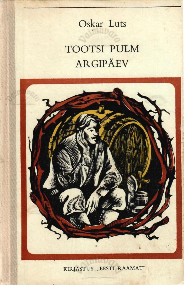 Tootsi pulm. Argipäev - Oskar Luts, 1975