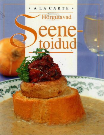 A la carte. Hõrgutavad seenetoidud