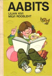 Aabits - Lilian Kivi, Milvi Roosleht, 1987 Aabits - Lilian Kivi, Milvi Roosleht, 1987